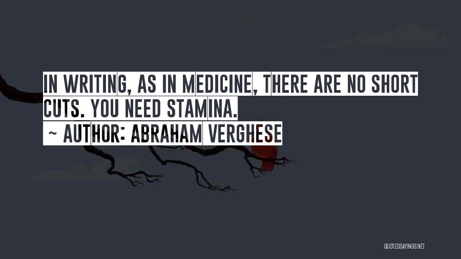 Abraham Verghese Quotes 1470409