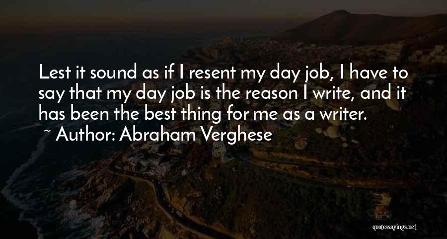 Abraham Verghese Quotes 1480215