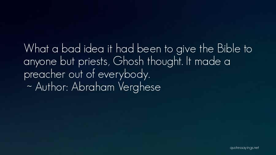 Abraham Verghese Quotes 1613385