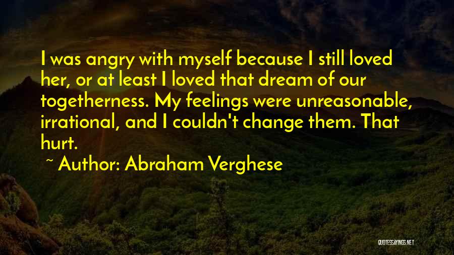 Abraham Verghese Quotes 173256
