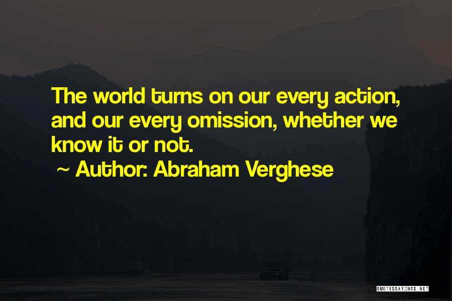 Abraham Verghese Quotes 1743396