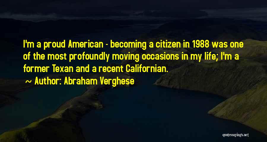 Abraham Verghese Quotes 1849234