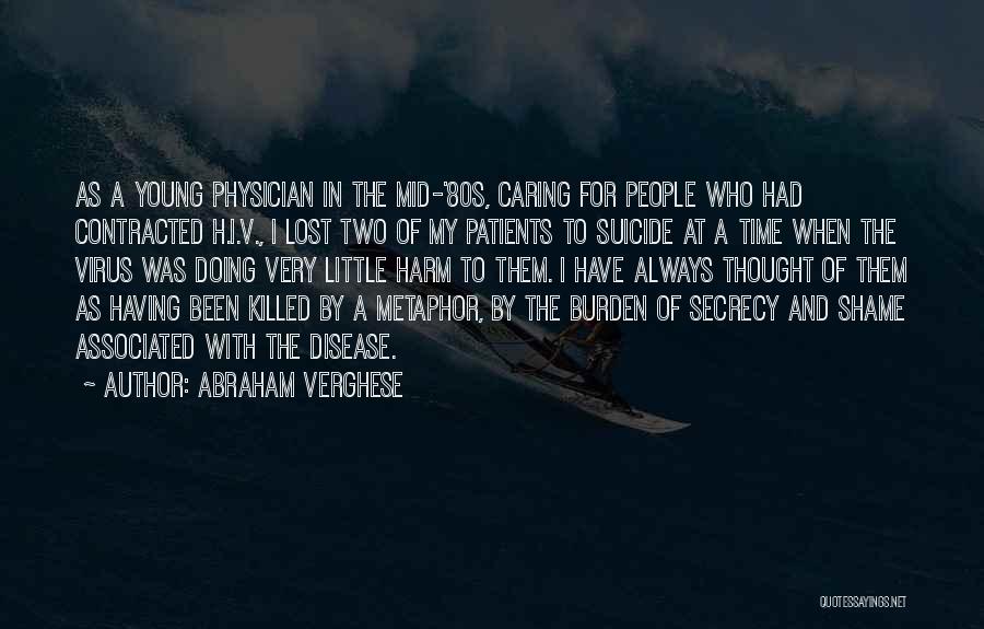 Abraham Verghese Quotes 1965959