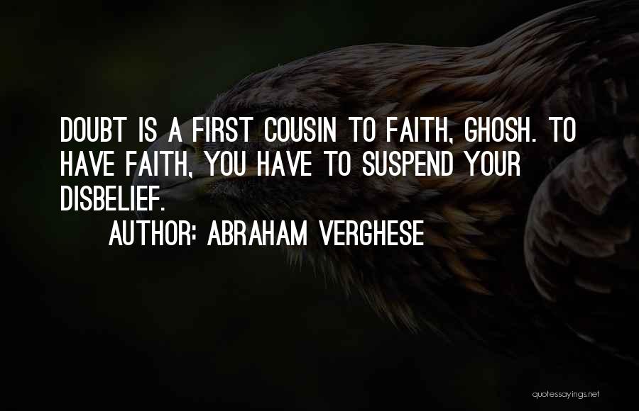 Abraham Verghese Quotes 2003717