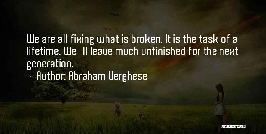 Abraham Verghese Quotes 410573