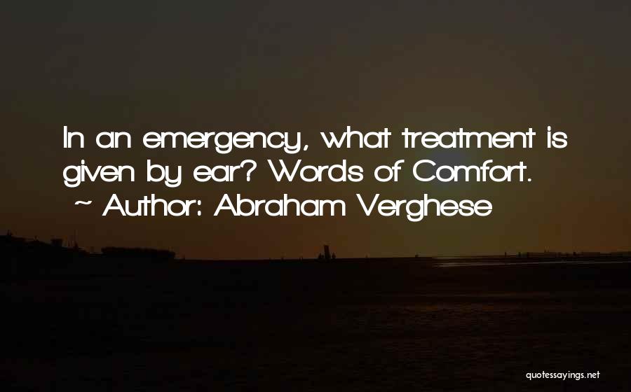 Abraham Verghese Quotes 76963