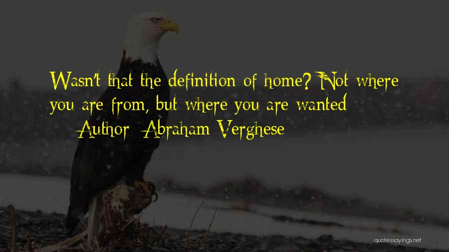 Abraham Verghese Quotes 930196