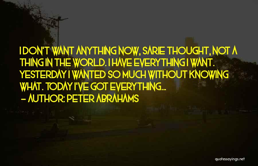 Abrahams Quotes By Peter Abrahams