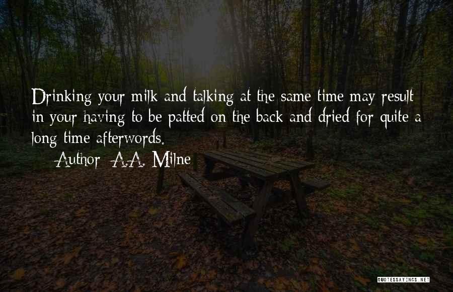 Abrahante Obituary Quotes By A.A. Milne