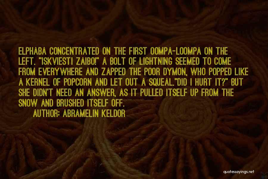 Abramelin Keldor Quotes 1072981