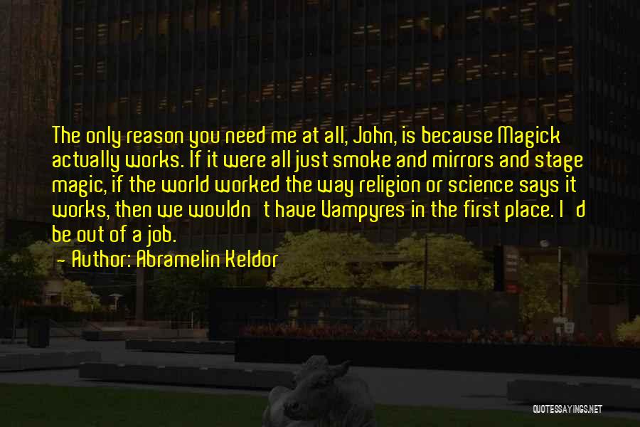 Abramelin Keldor Quotes 1888235