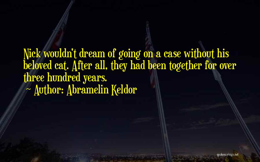 Abramelin Keldor Quotes 301587