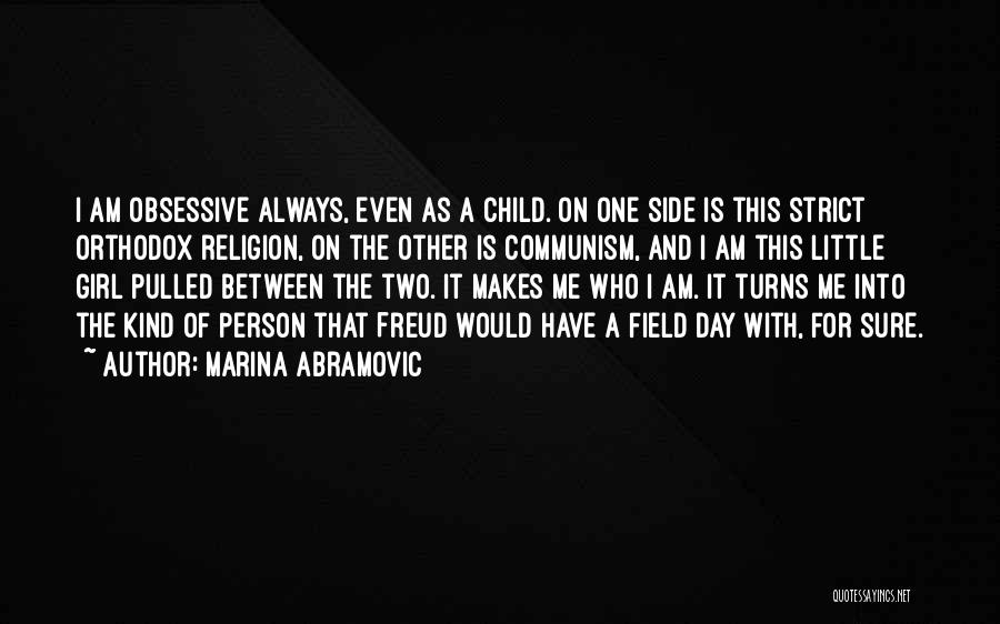 Abramovic Quotes By Marina Abramovic