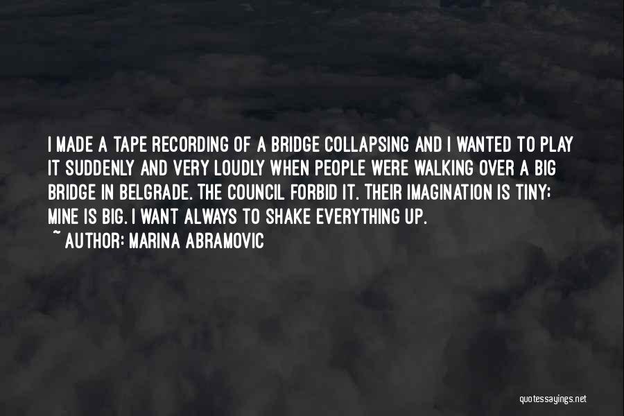 Abramovic Quotes By Marina Abramovic