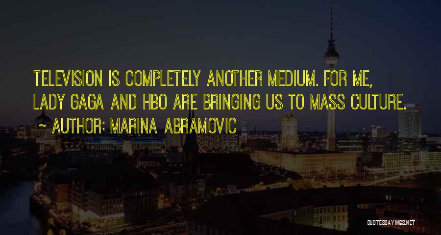 Abramovic Quotes By Marina Abramovic