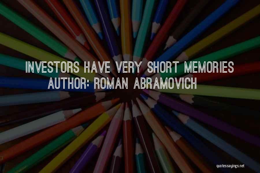 Abramovich Quotes By Roman Abramovich