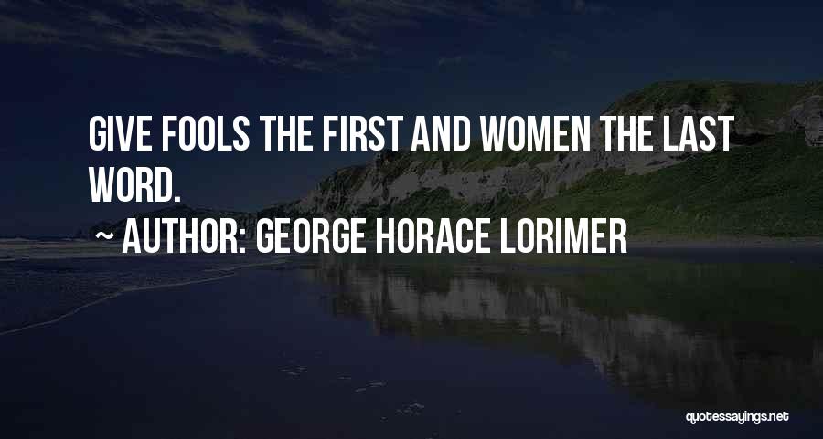 Abramowicz Ancestry Quotes By George Horace Lorimer