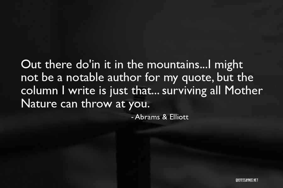 Abrams & Elliott Quotes 1758959