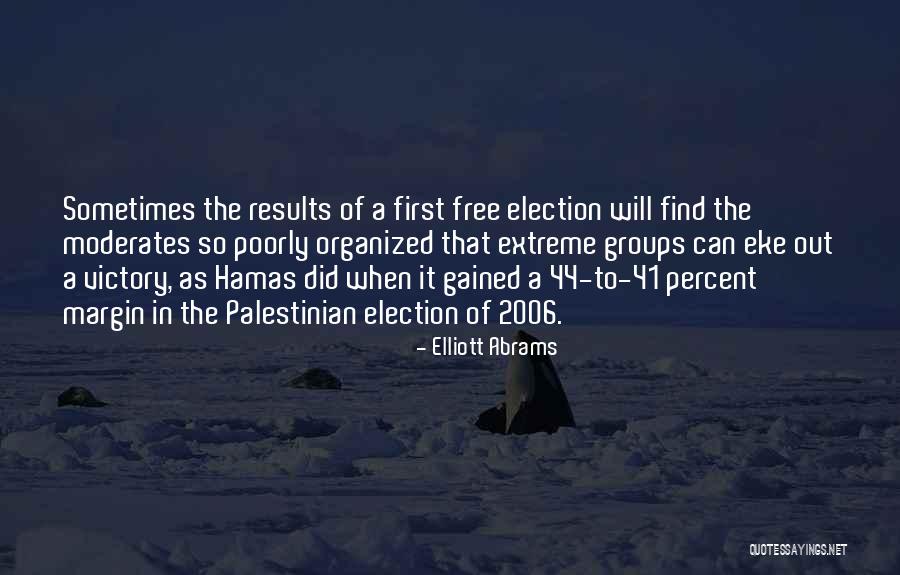 Abrams Quotes By Elliott Abrams Abrams Quotes By Elliott Abrams