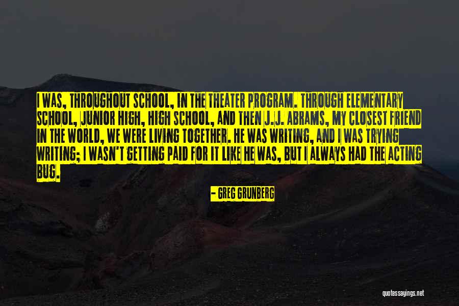 Abrams Quotes By Greg Grunberg Abrams Quotes By Greg Grunberg