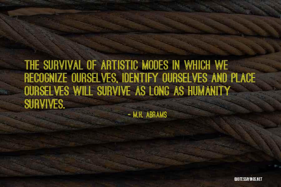 Abrams Quotes By M.H. Abrams Abrams Quotes By M.H. Abrams