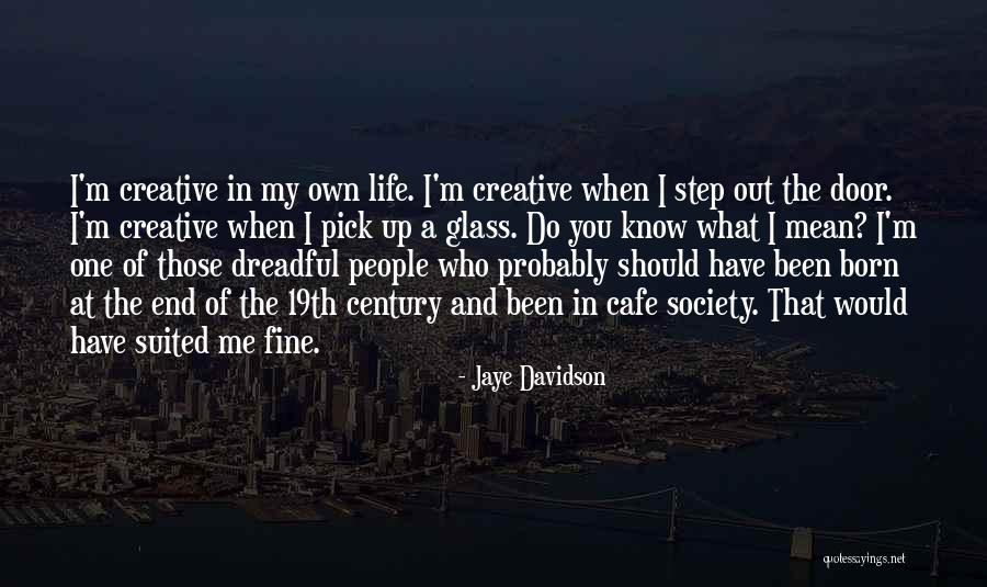 Abran Mateo Quotes By Jaye Davidson Abran Mateo Quotes By Jaye Davidson