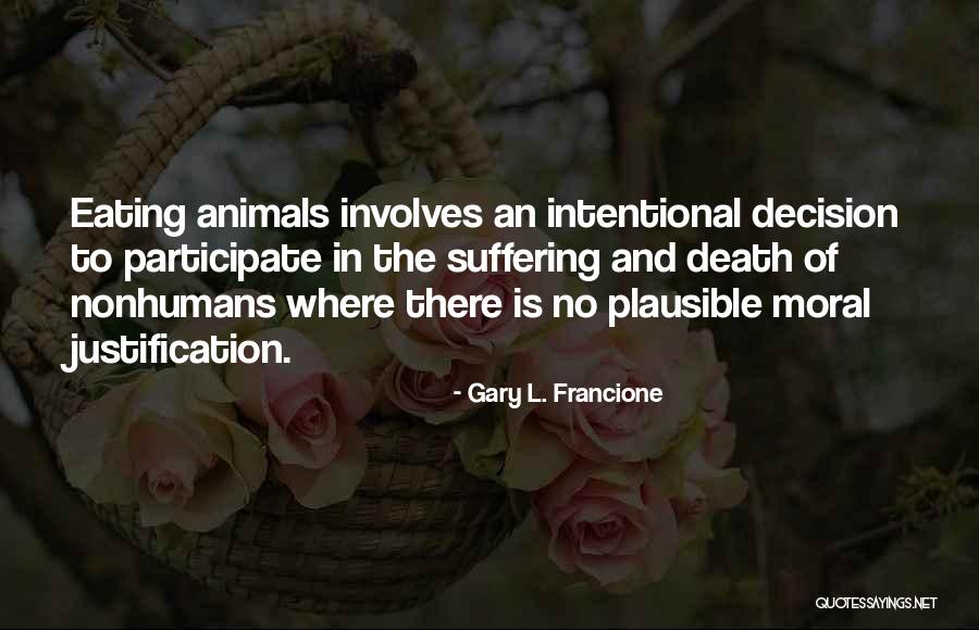 Abranches Brazil Quotes By Gary L. Francione Abranches Brazil Quotes By Gary L. Francione