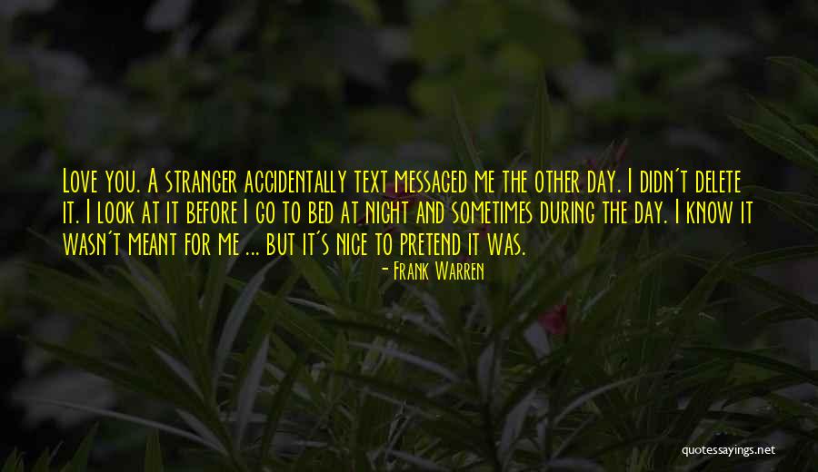 Abranet Quotes By Frank Warren Abranet Quotes By Frank Warren