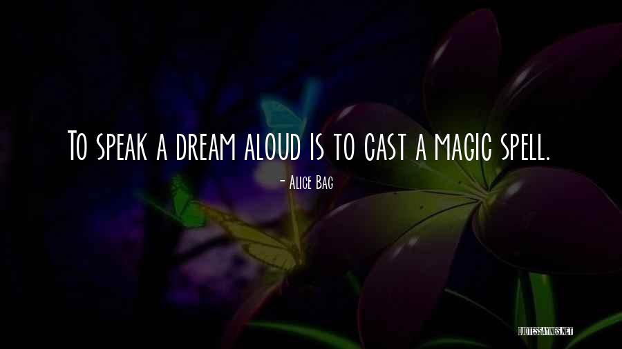 Abrantes Clarissa Quotes By Alice Bag Abrantes Clarissa Quotes By Alice Bag