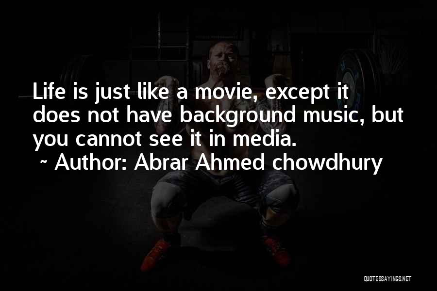 Abrar Ahmed Chowdhury Quotes 1904392
