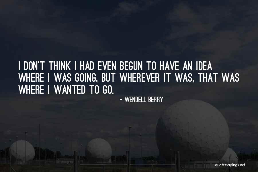 Abrasado Quotes By Wendell Berry Abrasado Quotes By Wendell Berry
