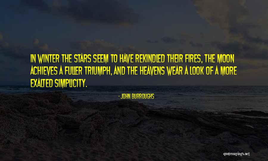 Abrasion Resistance Quotes By John Burroughs Abrasion Resistance Quotes By John Burroughs