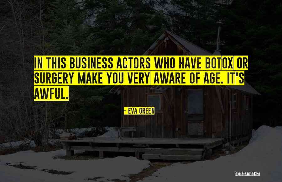 Abray Oday Quotes By Eva Green Abray Oday Quotes By Eva Green