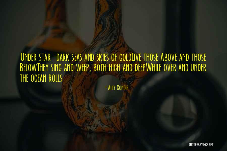 Abrazadas Quotes By Ally Condie Abrazadas Quotes By Ally Condie