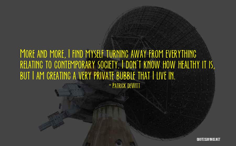 Abrazaderas Quotes By Patrick DeWitt Abrazaderas Quotes By Patrick DeWitt