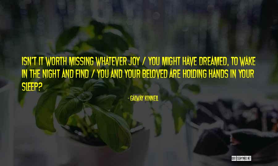 Abrazado De Un Quotes By Galway Kinnell Abrazado De Un Quotes By Galway Kinnell