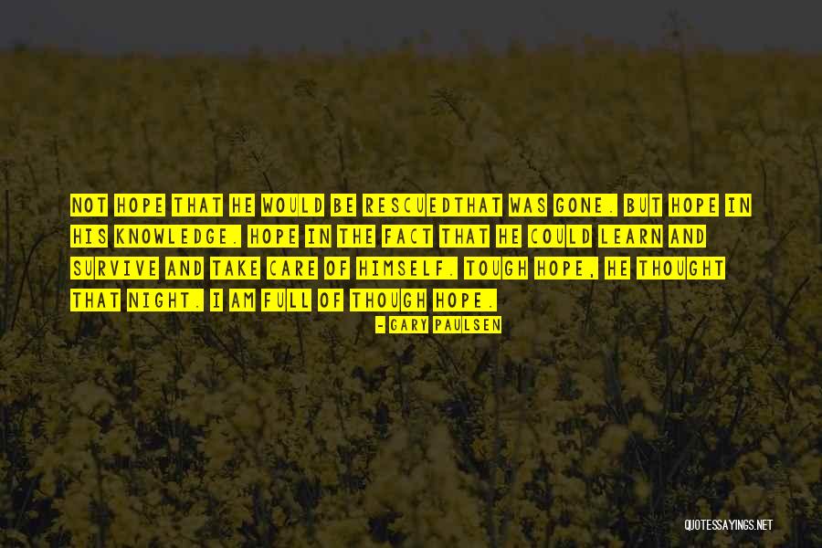Abrazame Fuerte Quotes By Gary Paulsen Abrazame Fuerte Quotes By Gary Paulsen