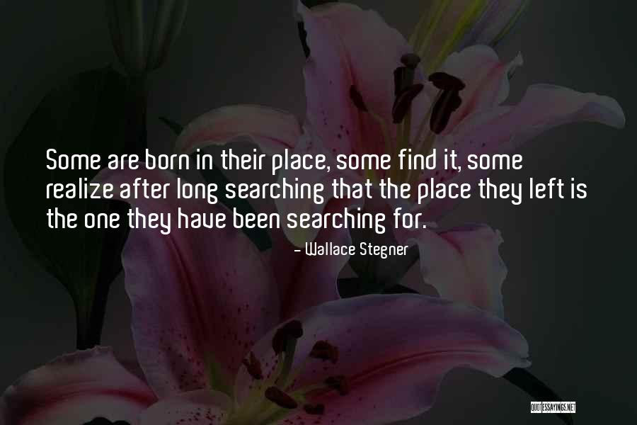Abrazame Fuerte Quotes By Wallace Stegner Abrazame Fuerte Quotes By Wallace Stegner