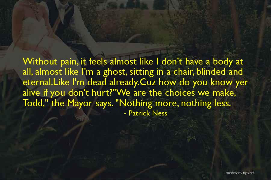 Abrazarlo Y Quotes By Patrick Ness Abrazarlo Y Quotes By Patrick Ness