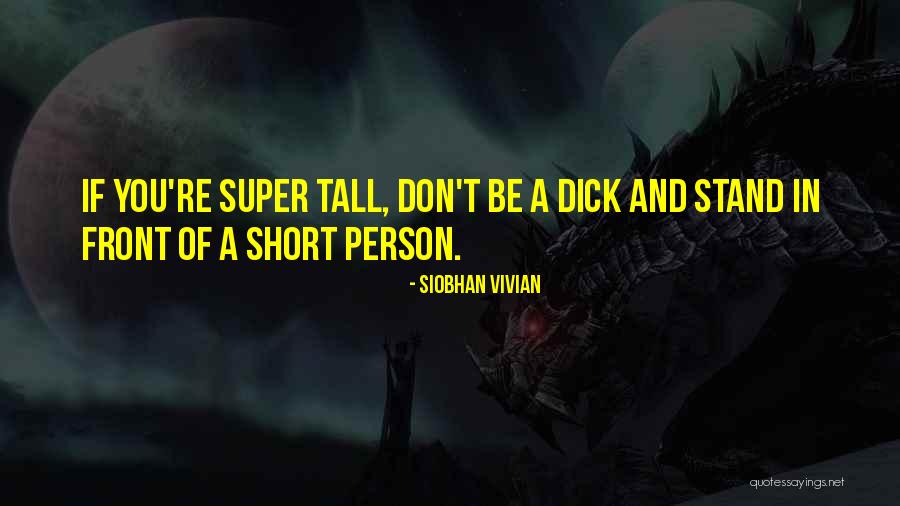 Abrazarte Fuerte Quotes By Siobhan Vivian Abrazarte Fuerte Quotes By Siobhan Vivian