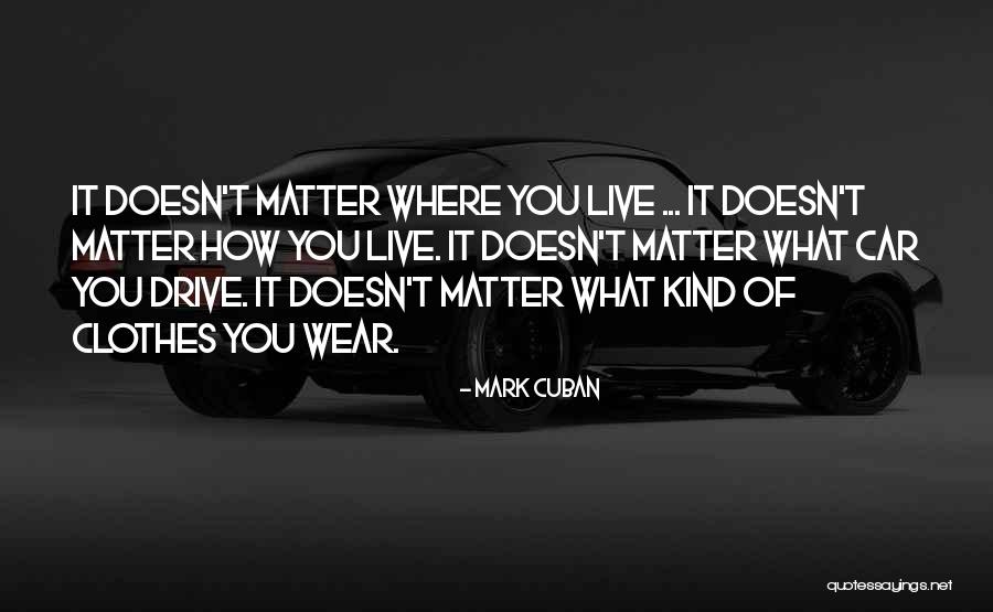 Abrazo West Quotes By Mark Cuban