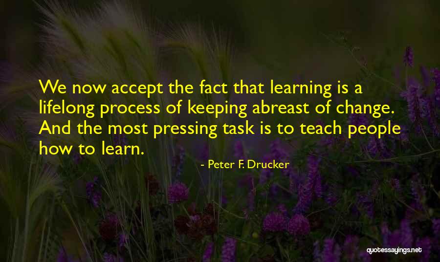 Abreast Of Quotes By Peter F. Drucker Abreast Of Quotes By Peter F. Drucker