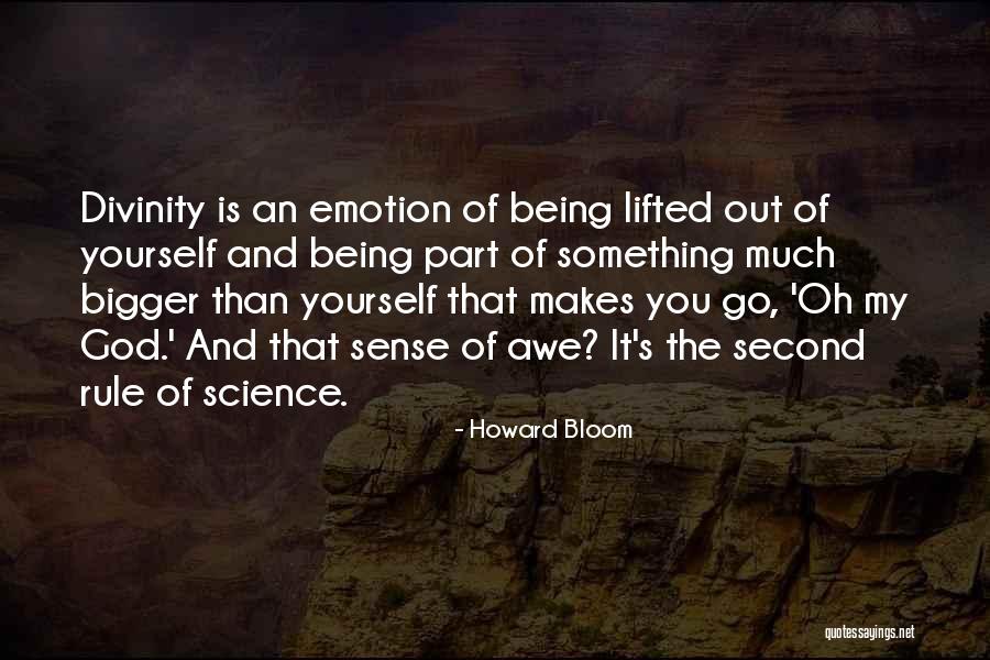 Abrego Quotes By Howard Bloom Abrego Quotes By Howard Bloom