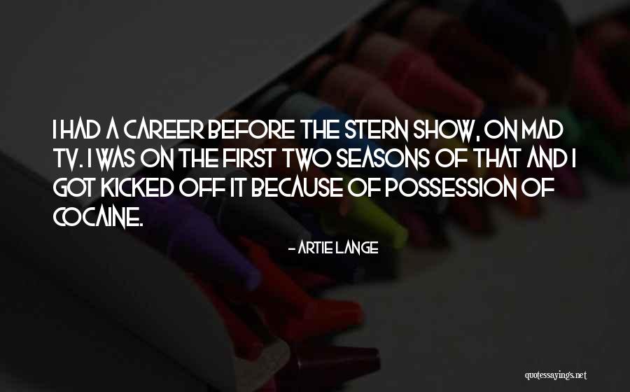 Abrema Quotes By Artie Lange Abrema Quotes By Artie Lange