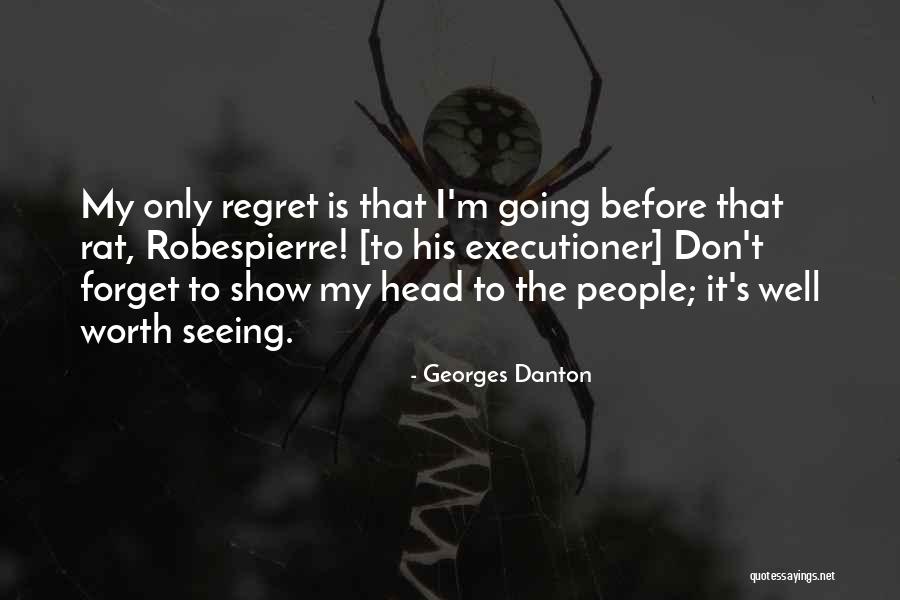 Abreojos Quotes By Georges Danton Abreojos Quotes By Georges Danton