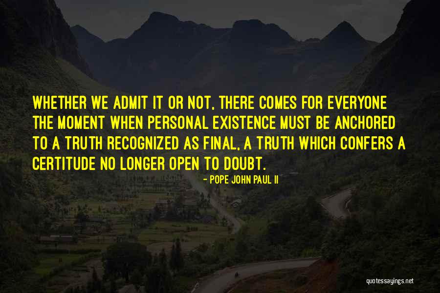 Abrevaya Construction Quotes By Pope John Paul II Abrevaya Construction Quotes By Pope John Paul II