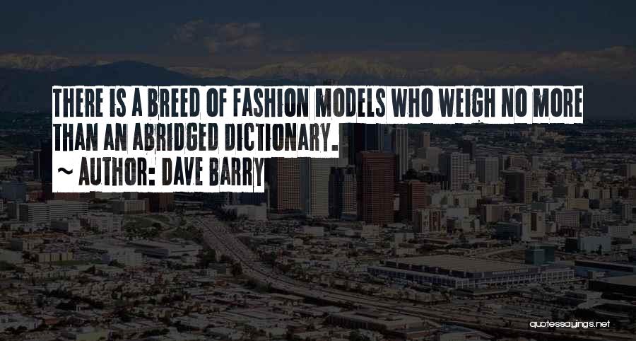 Abridged Quotes By Dave Barry
