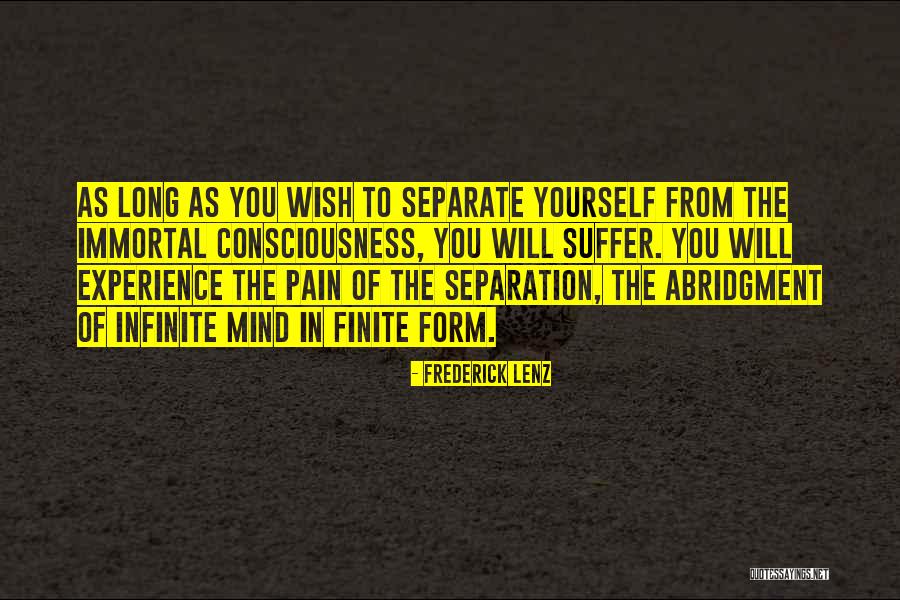 Abridgment 7 Quotes By Frederick Lenz Abridgment 7 Quotes By Frederick Lenz