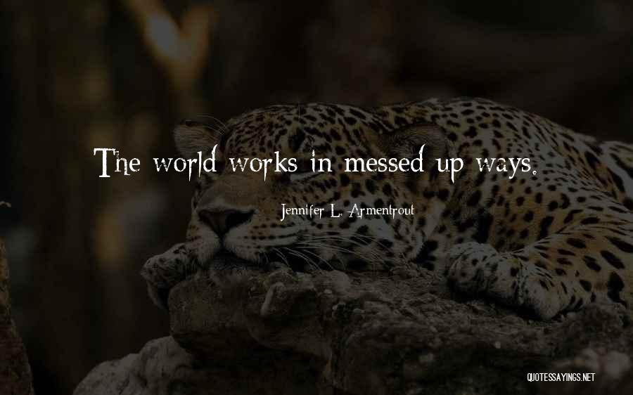Abridgment Quotes By Jennifer L. Armentrout Abridgment Quotes By Jennifer L. Armentrout