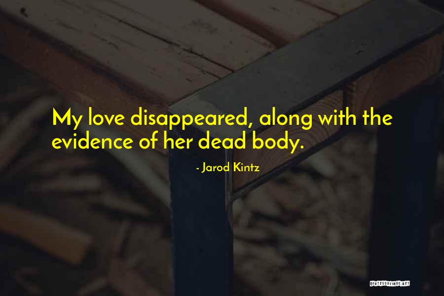 Abril Campillo Quotes By Jarod Kintz Abril Campillo Quotes By Jarod Kintz